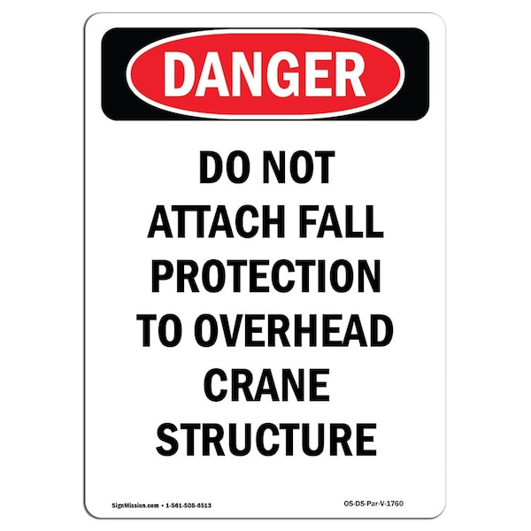 OSHA, Portrait Do Not Attach Protection To Structure, 5in X 3.5in Decal, 10PK, V-1760-10PK